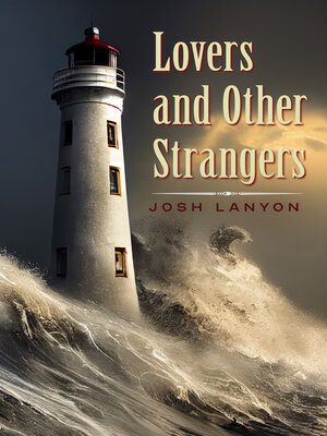 cover image of Lovers and Other Strangers